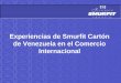 Experiencias de Smurfit Cartón de Venezuela en el Comercio Internacional