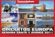 Travelplan, Circuitos Europa Semana Santa y Avance, Invierno, 2010-2011