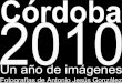 2010 Córdoba un año de imágenes