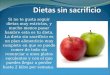 Dietas sin sacrificio