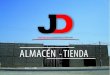 Proyecto J&D:  Almacén y Tienda - Guadalupe