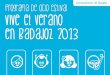 Programa Vive el Verano en Badajoz 2013