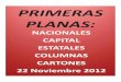 Primeras Planas Nacionales y Cartones 22 Noviembre 2012