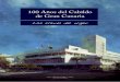 100 Años del Cabildo de Gran Canaria. Las Claves del Origen