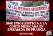 SME Exige Justicia a la Corte Mexicana en Embajada de Francia