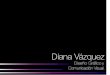 Diana Vázquez Diseño y Comunicación Visual