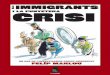 Els Inmigrants i la Punyetera Crisi