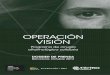 Dossier de prensa "Operación Visión"