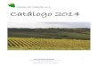 Catálogo 2014-Viñedos de Tradición S.A