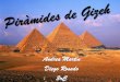 Les piramides de Gizeh