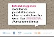 Diálogos sobre políticas de cuidado en la Argentina