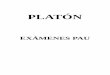 EXAMENES PAU PLATON