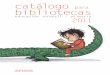 Catálogo para Bibliotecas  Educación infantil-Primaria 2011