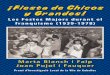 Fiesta de Chicos y Grandes! Les Festes Majors durant el franquisme (1939-1978)