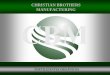Christian Brothers Manufacturing