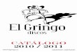 Catalogo 2011 EL GRINGO DISCOS