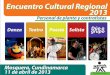 Encuentro Regional Cultural 2013