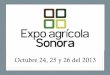 Expo Agrícola Sonora 2013