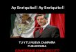 Mexicano si te Interesa tu País NO Votes por este Infeliz