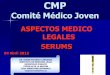 ASPECTOS MEDICO LEGALES DEL SERUMS