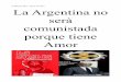 La Argentina No serà Comunistada