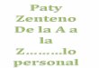 PATY ZENTENO DE LA A A LA Z