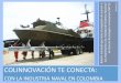 Colinnovacion te conecta con la industria naval en Colombia