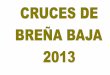 Cruces de Breña Baja 2013