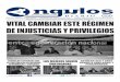 VITAL CAMBIAR ESTE REGIMEN DE INJUSTICIAS Y PRIVILEGIOS