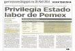 Privilegia Estado labor de Pemex| Ordeña de ductos costó 10,300 mdp