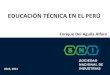 La Educación Técnica en el Perú