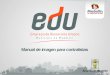 Manual de imagen para contratistas EDU