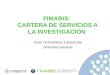 FIMABIS: Cartera de Servicios a la Investigación