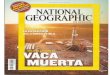 National Geographic _ Viaje al Centro de Vaca Muerta - Viaje al Interior de Vaca Muerta