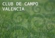Club de Campo Valencia