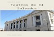 Catalogo de Teatros de El Salvador