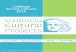 Catalogo de Visitas Culturales. Valencia Cultural Projects