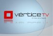 Vértice TV: Proyecto HD