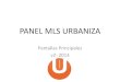 Pantallas Panel MLS Urbaniza