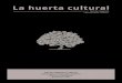 La Huerta Cultural