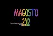 Magosto 2012