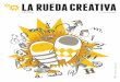 La Rueda Creativa | Nº 0 - The Big Bang