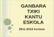 Ganbara Txiki 2011-2012 (EUS)
