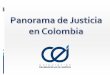 Panorama de la justicia en Colombia/Corporación Excelencia
