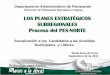 LOS PLANES ESTRATÉGICOS SUBREGIONALES Proceso del PES-NORTE