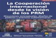La Cooperación Internacional desde la visión de los PRM