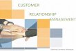 Customer Relationship management