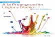 Introducción a la Programación Lógica y Diseño. 7a. Ed. Joyce Farrell