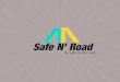 Manual de identidad visual corporativa "Safe N' Road"