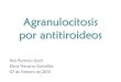 Sesion de Caso Clinico: Agranulocitosis y Antitiroideos